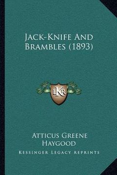 portada jack-knife and brambles (1893) (in English)