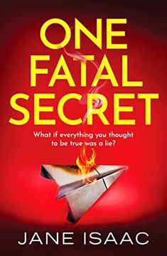 portada One Fatal Secret: A Compelling Psychological Thriller you Wont be Able to put Down