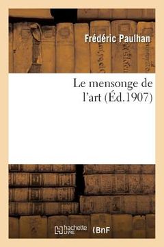 portada Le Mensonge de l'Art (in French)