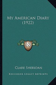 portada my american diary (1922) (en Inglés)