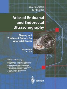 portada Atlas of Endoanal and Endorectal Ultrasonography: Staging and Treatment Options for Anorectal Cancer