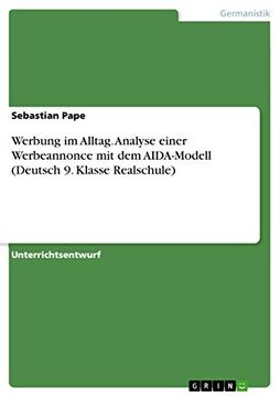 portada Werbung im Alltag Analyse Einer Werbeannonce mit dem Aidamodell Deutsch 9 Klasse Realschule (en Alemán)