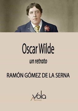 portada Oscar Wilde: Un Retrato (in Spanish)