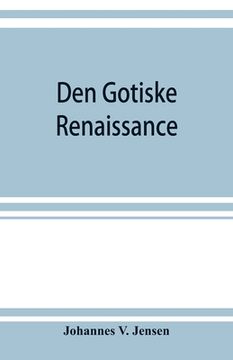 portada Den gotiske renaissance (en Inglés)