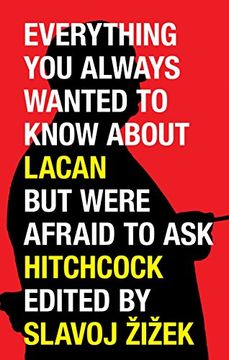portada Everything you Always Wanted to Know About Lacan but Were Afraid to ask Hitchcock 