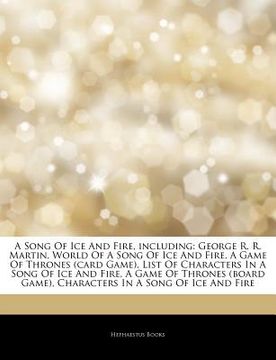 portada articles on a song of ice and fire, including: george r. r. martin, world of a song of ice and fire, a game of thrones (card game), list of characters
