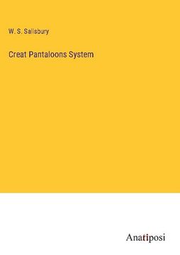 portada Creat Pantaloons System (in English)