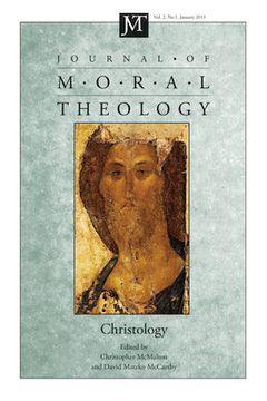 portada Journal of Moral Theology, Volume 2, Number 1: Christology (en Inglés)