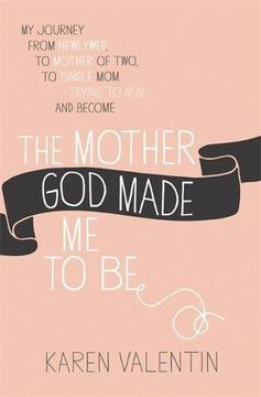 portada The Mother god Made me to be (in English)