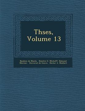 portada Th�ses, Volume 13 (en Francés)