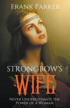 portada Strongbow'S Wife (en Inglés)