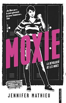portada Moxie (Edició en català): La revolució de les noies (Catalan Edition)