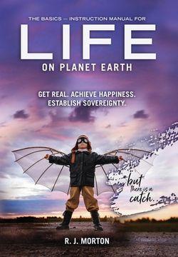 portada The Basics: Instruction Manual for Life on Planet Earth (en Inglés)