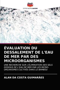 portada Évaluation Du Dessalement de l'Eau de Mer Par Des Microorganismes