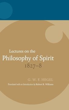portada Lectures on the Philosophy of Spirit 1827-8 (Hegel Lectures) (en Inglés)
