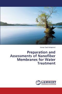 portada Preparation and Assessments of Nanofiber Membranes for Water Treatment