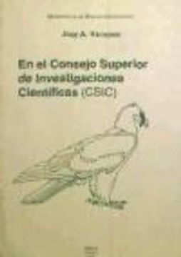 portada En el consejo superior de investigaciones cientificas (csic) (in Spanish)