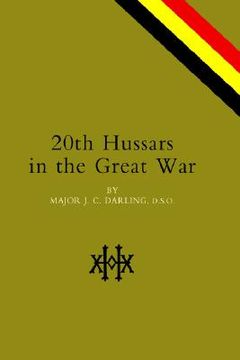 portada 20th hussars in the great war (en Inglés)