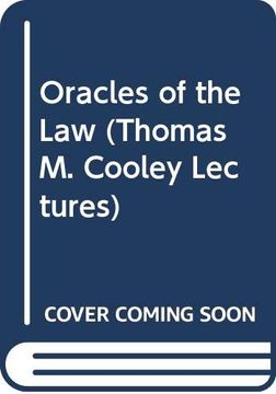portada The Oracles of the law (Thomas m. Cooley Lectures) 