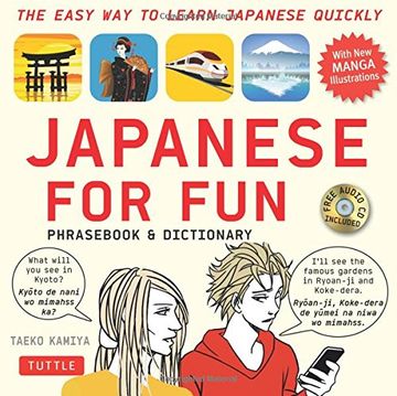 portada Japanese For Fun Phras & Dictionary: The Easy Way to Learn Japanese Quickly (Includes Free Audio CD) (en Inglés)