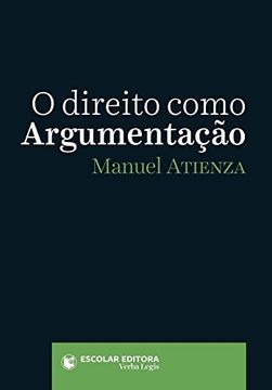 portada O Direito Como Argumentação (Em Portuguese do Brasil)