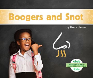 portada Boogers and Snot