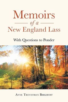 portada Memoirs of a New England Lass: With Questions to Ponder 