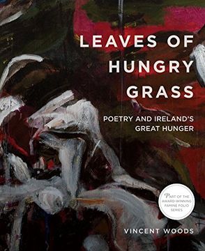 portada Leaves of Hungry Grass (Famine Folio) (en Inglés)