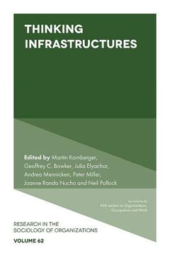 portada Thinking Infrastructures (Research in the Sociology of Organizations) (en Inglés)