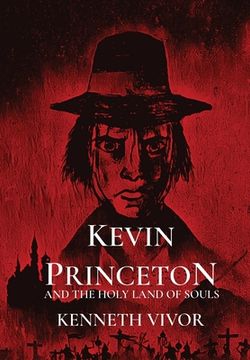 portada Kevin Princeton: And the Holy Land of Souls (en Inglés)