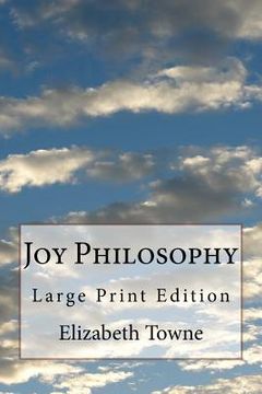 portada Joy Philosophy: Large Print Edition (en Inglés)
