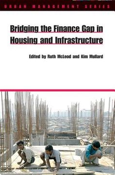 portada bridging the finance gap in housing and infrastructure (in English)