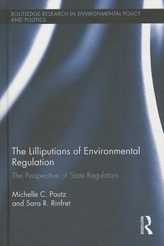 portada the lilliputians of environmental regulation: the perspective of state regulators