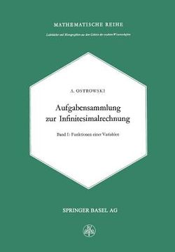 portada Aufgabensammlung Zur Infinitesimalrechnung: Erster Band: Funktionen Einer Variablen (en Alemán)