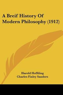 portada a breif history of modern philosophy (1912) (en Inglés)