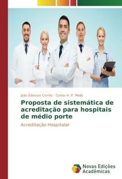 portada Proposta de sistemática de acreditação para hospitais de médio porte: Acreditação Hospitalar