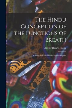 portada The Hindu Conception of the Functions of Breath: A Study in Early Hindu Psycho-Physics