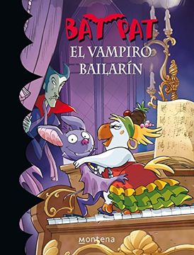 portada El Vampiro Bailarin (Bat pat 6)