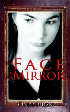 portada the face in the mirror (en Inglés)