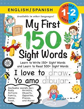 portada My First 150 Sight Words Workbook: (Ages 6-8) Bilingual (English (in English)
