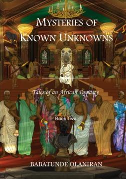 portada Mysteries of Known Unknowns (Tales of an African Dynasty) (en Inglés)