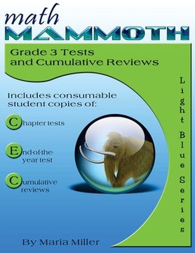portada Math Mammoth Grade 3 Tests and Cumulative Reviews (in English)