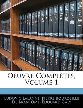 portada Oeuvre Complètes, Volume 1 (en Francés)