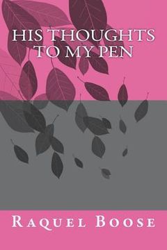 portada His Thoughts To My Pen