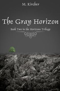 portada The Gray Horizon (in English)