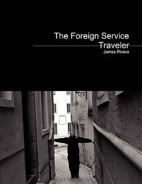 portada the foreign service traveler (en Inglés)