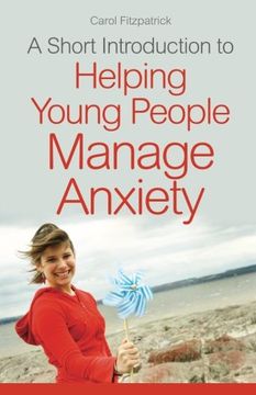 portada A Short Introduction to Helping Young People Manage Anxiety (JKP Short Introductions)