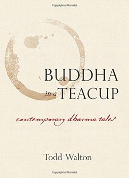 portada Buddha in a Teacup: Contemporary Dharma Tales