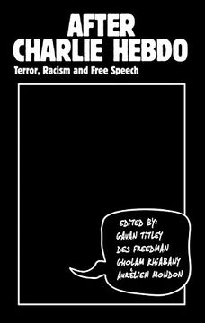 portada After Charlie Hebdo: Terror, Racism and Free Speech (en Inglés)