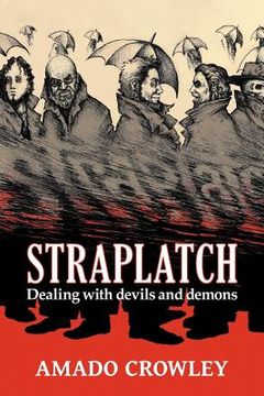 portada straplatch: dealing with devils and demons (en Inglés)